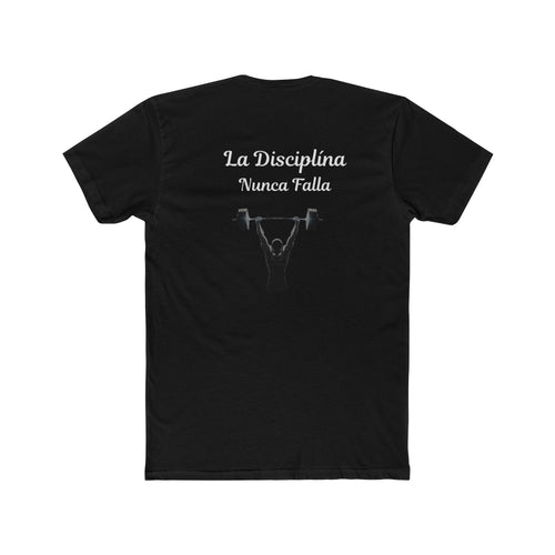 La Disciplina Nunca Falla Tee