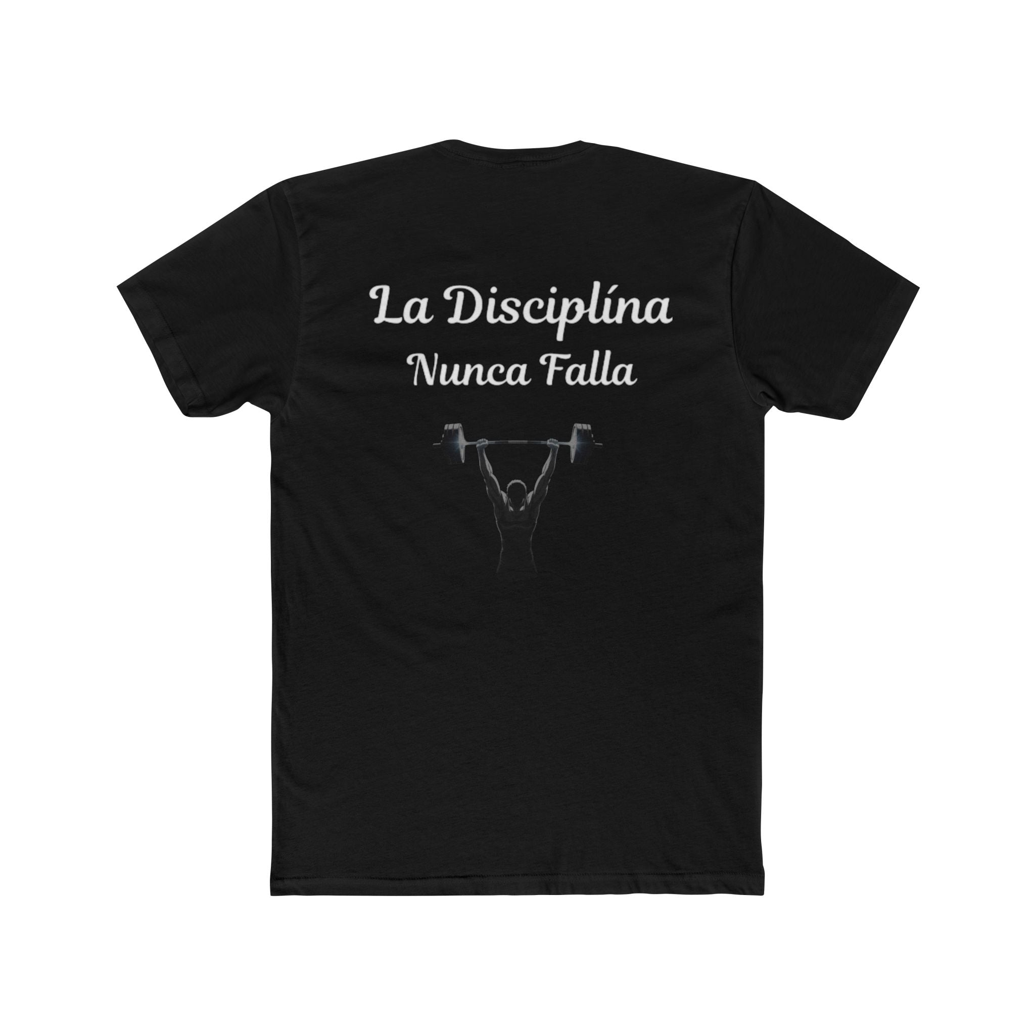 La Disciplina Nunca Falla Tee